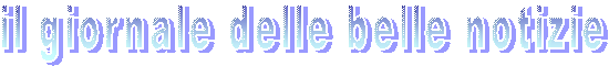 il giornalino delle belle notizie