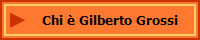 Chi  Gilberto Grossi